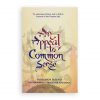 An Appeal To Common Sense