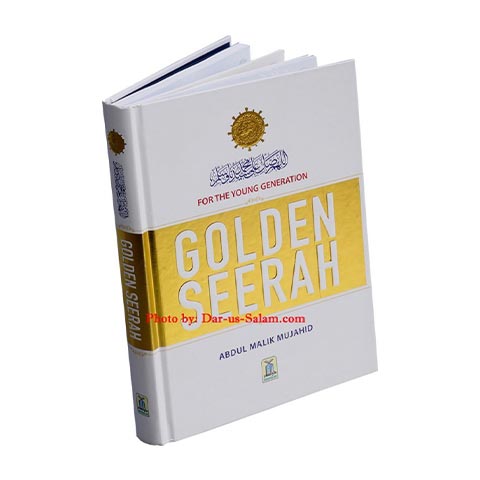 GOLDEN SEERAH: FOR THE YOUNG GENERATION